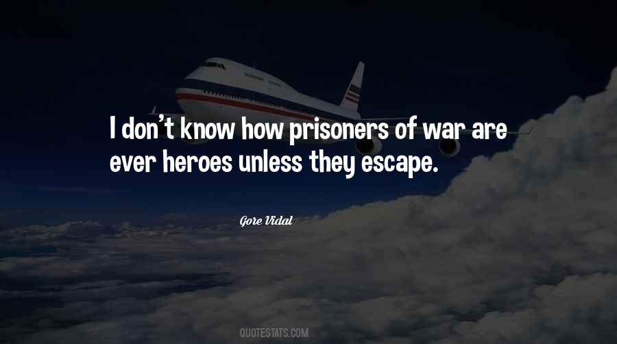 Quotes About War Heroes #1784059