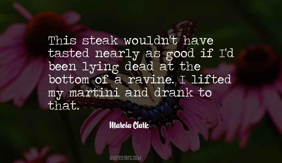 Quotes About Steak And Bj Day #478534