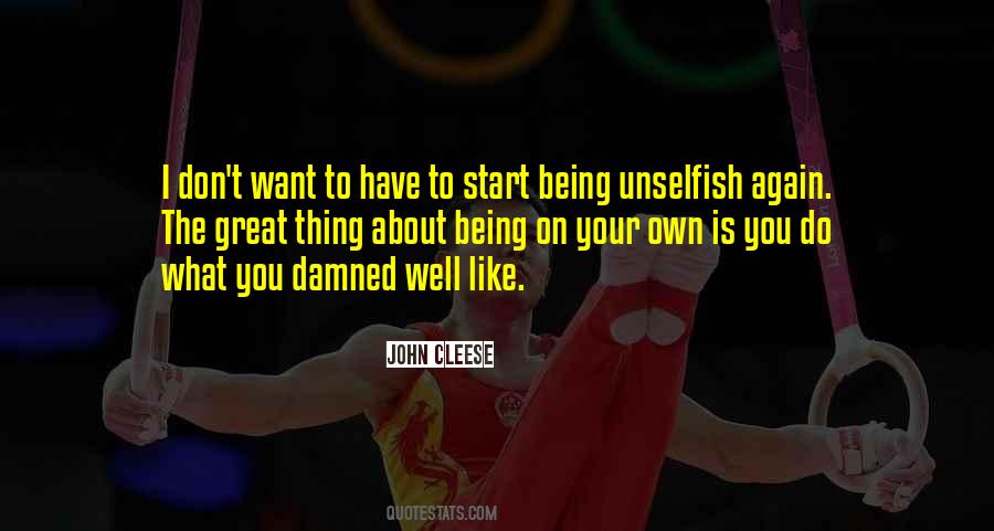 Unselfish Quotes #783680