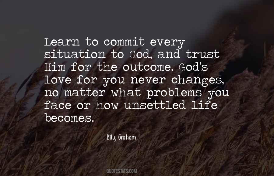 Unsettled Life Quotes #732095