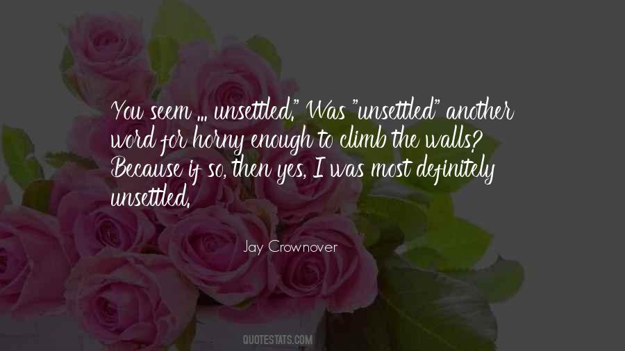 Unsettled Quotes #1322177