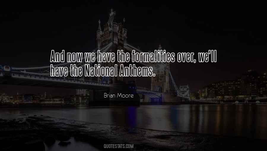 Quotes About National Anthems #361899