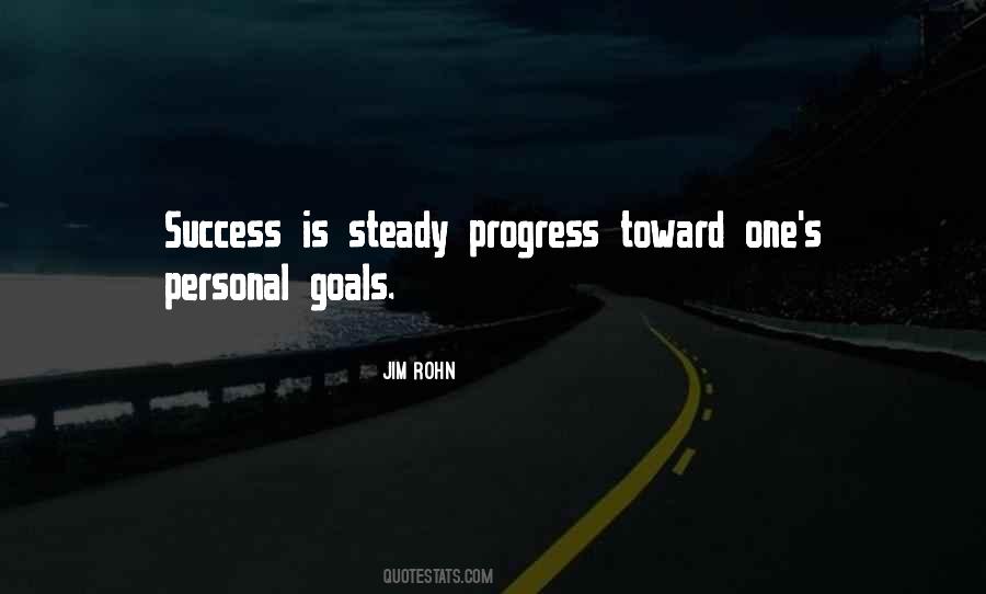 Quotes About Steady Progress #1037469