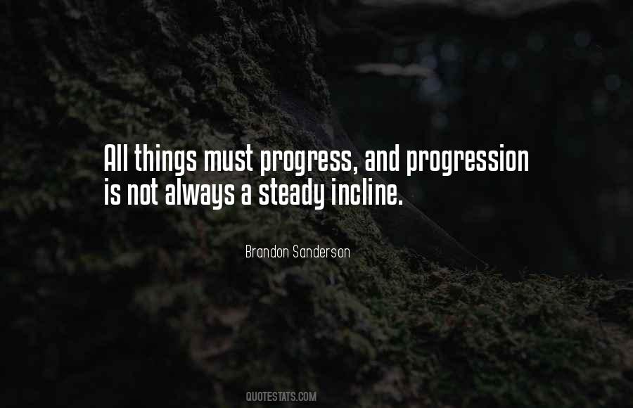 Quotes About Steady Progress #1491335