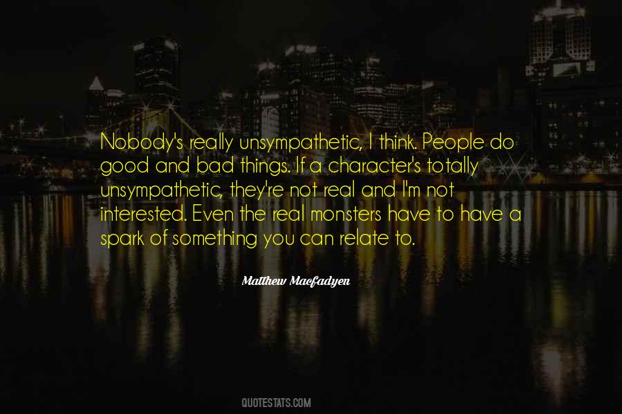 Unsympathetic Quotes #1864995