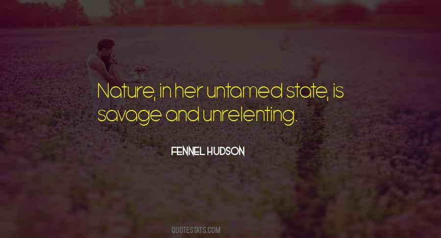 Untamed Nature Quotes #150227