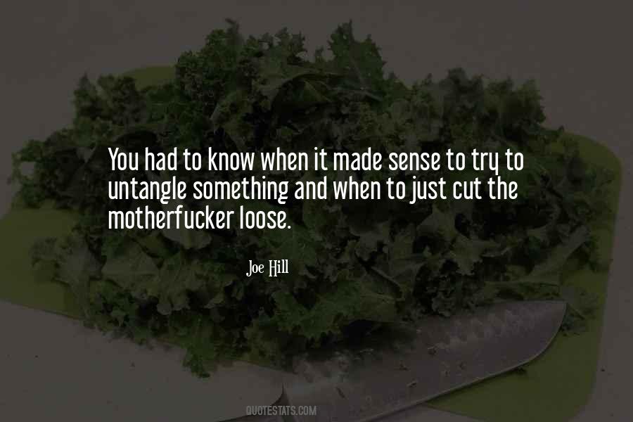 Untangle Quotes #894149