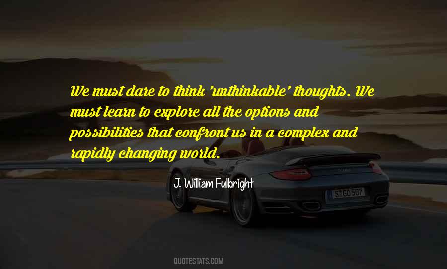 Unthinkable Thoughts Quotes #1320116