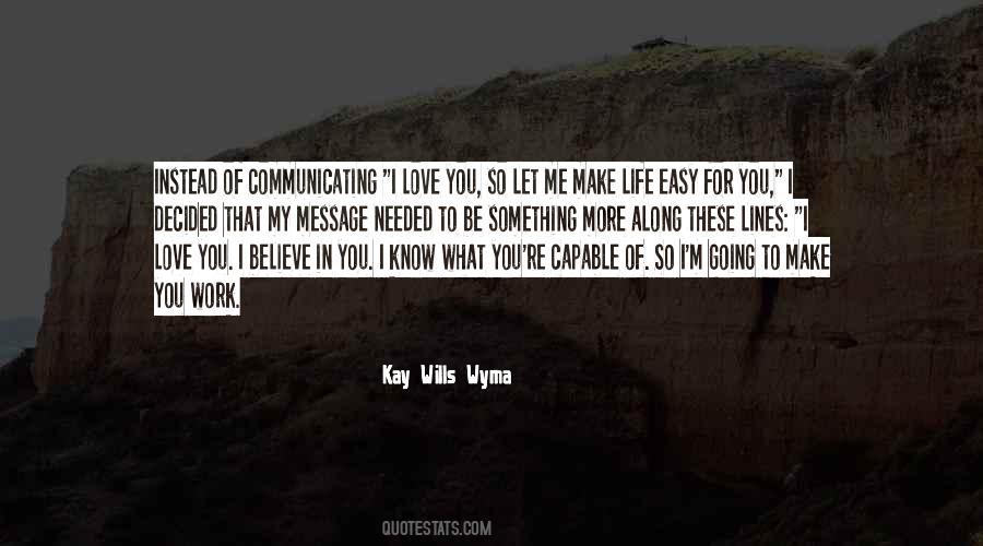 Quotes About Communicating Love #889138