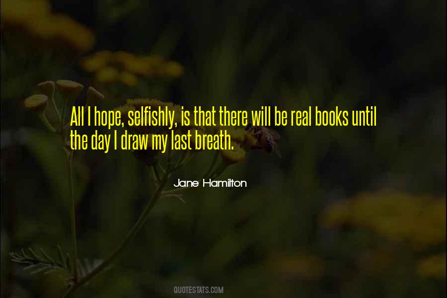 Until The Last Breath Quotes #825480