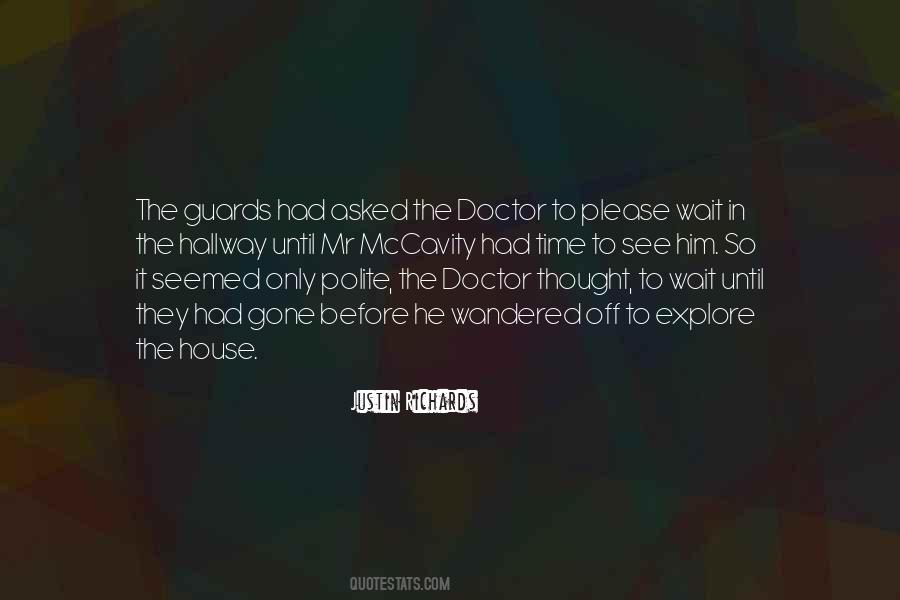 Until They're Gone Quotes #1430441