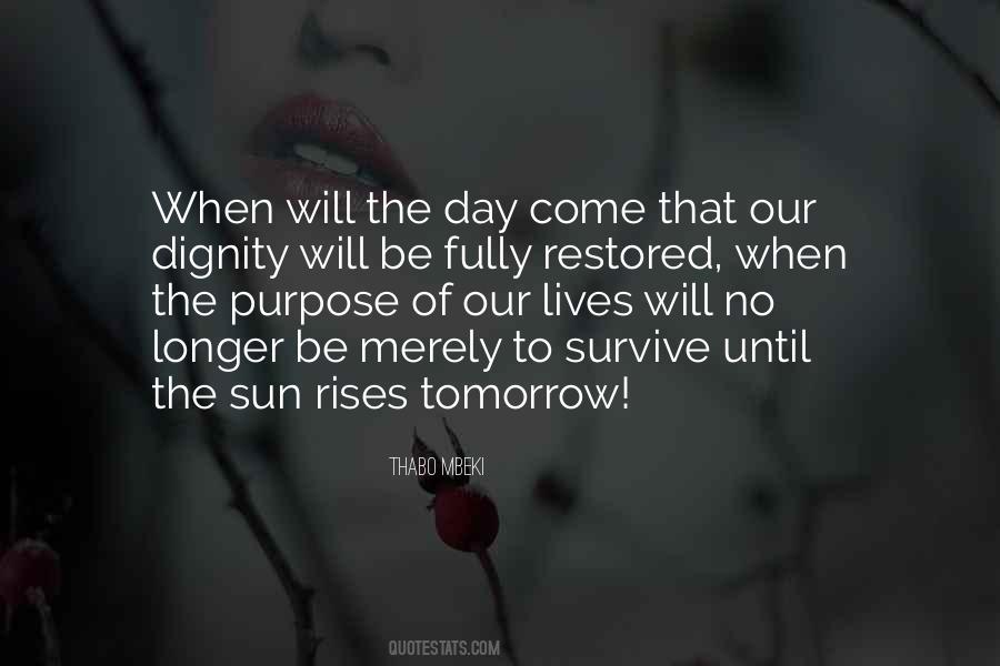 Until Tomorrow Quotes #1214874