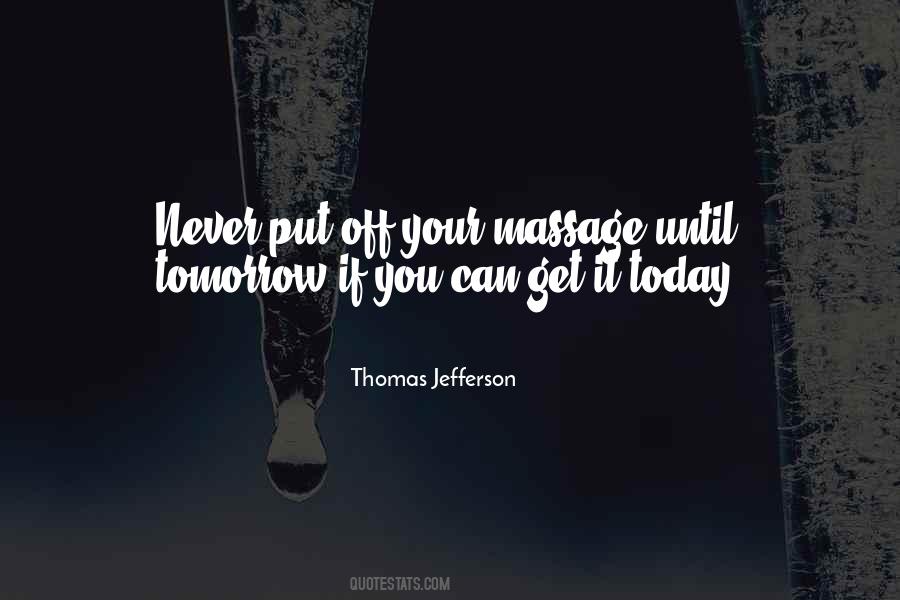 Until Tomorrow Quotes #1413652