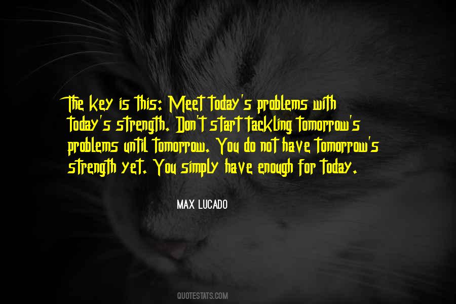 Until Tomorrow Quotes #462705