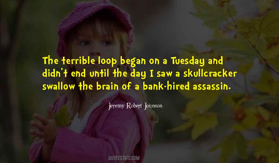 Until Tuesday Quotes #1415998