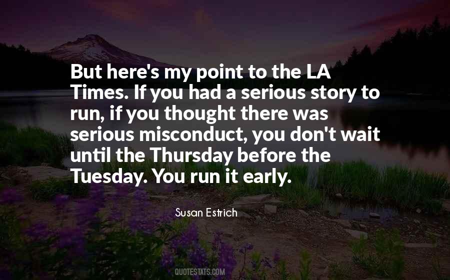 Until Tuesday Quotes #337513