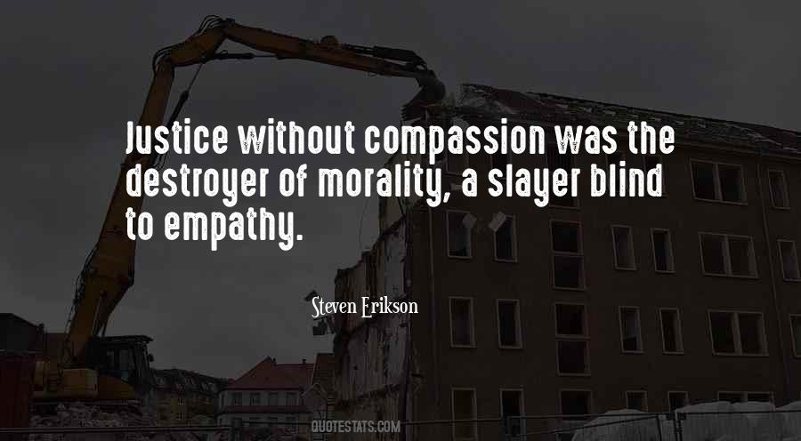 Quotes About Blind Justice #1088974