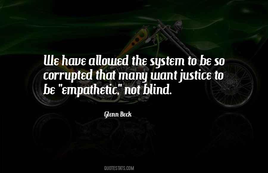 Quotes About Blind Justice #1454982