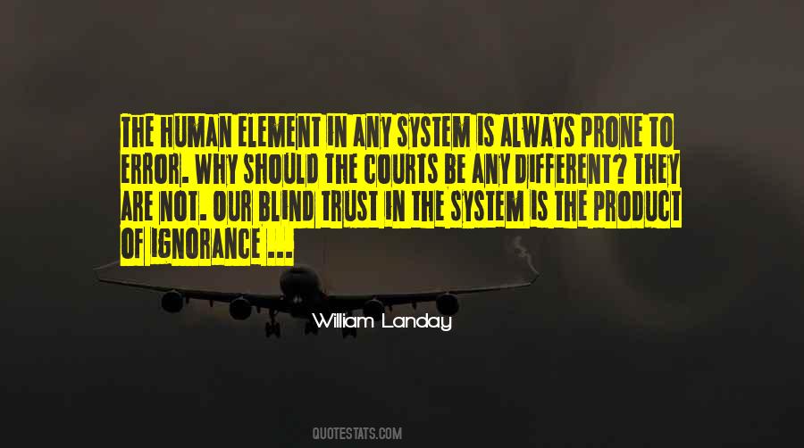 Quotes About Blind Justice #488251