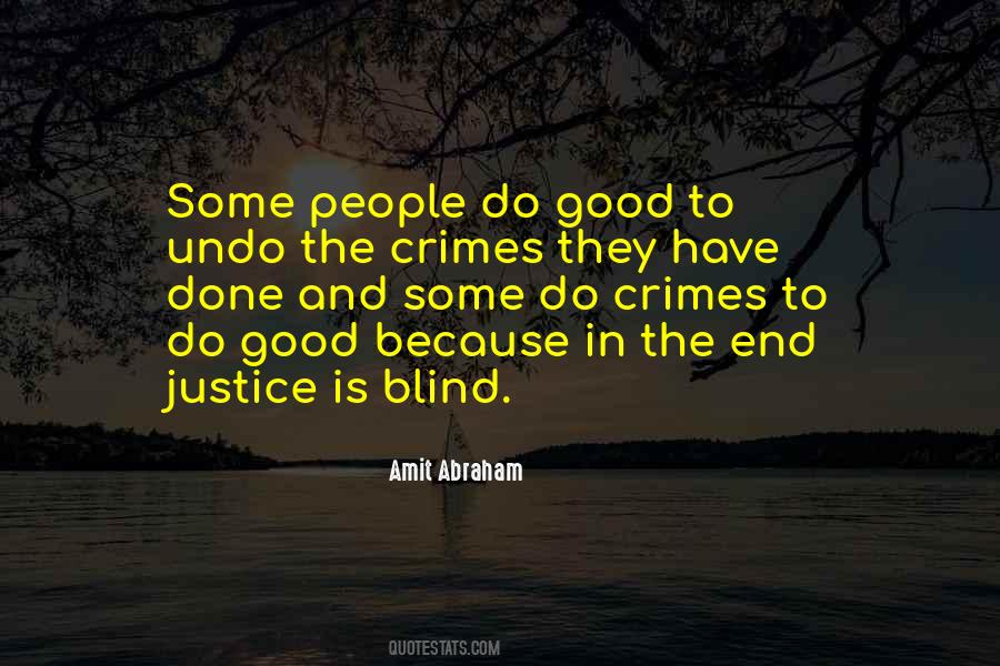 Quotes About Blind Justice #526733
