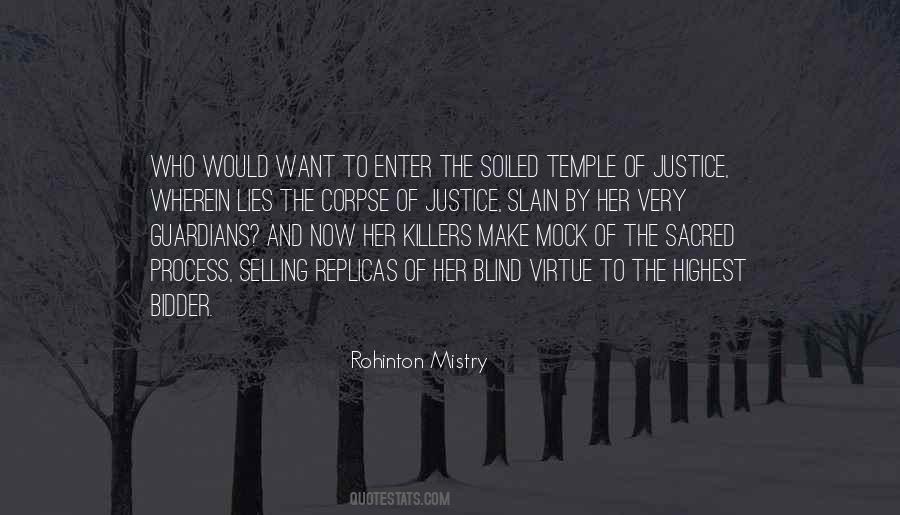 Quotes About Blind Justice #581812