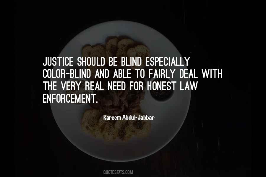 Quotes About Blind Justice #61066