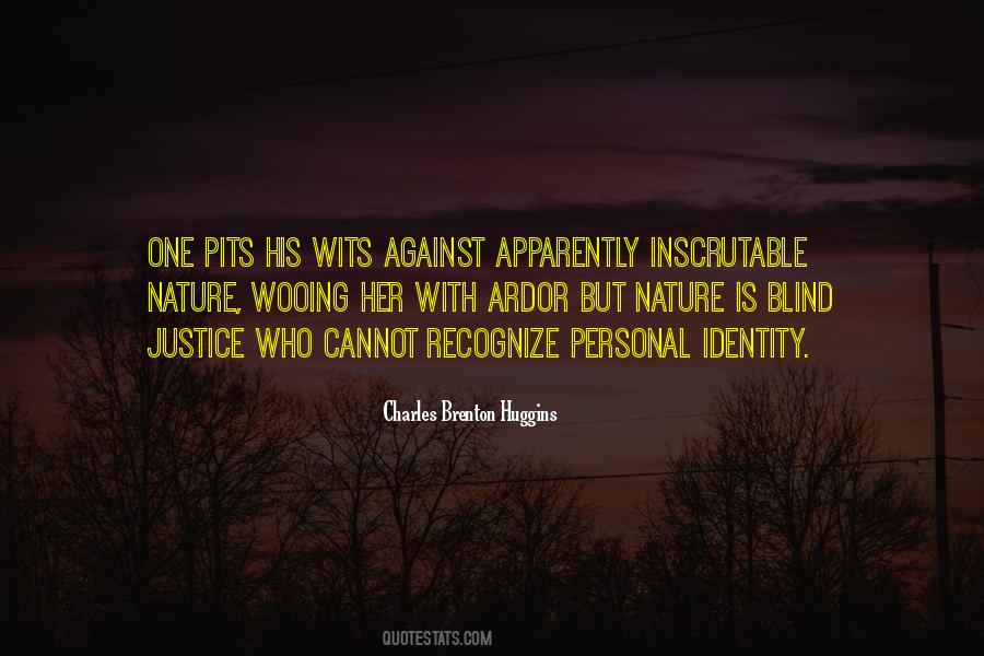 Quotes About Blind Justice #657703