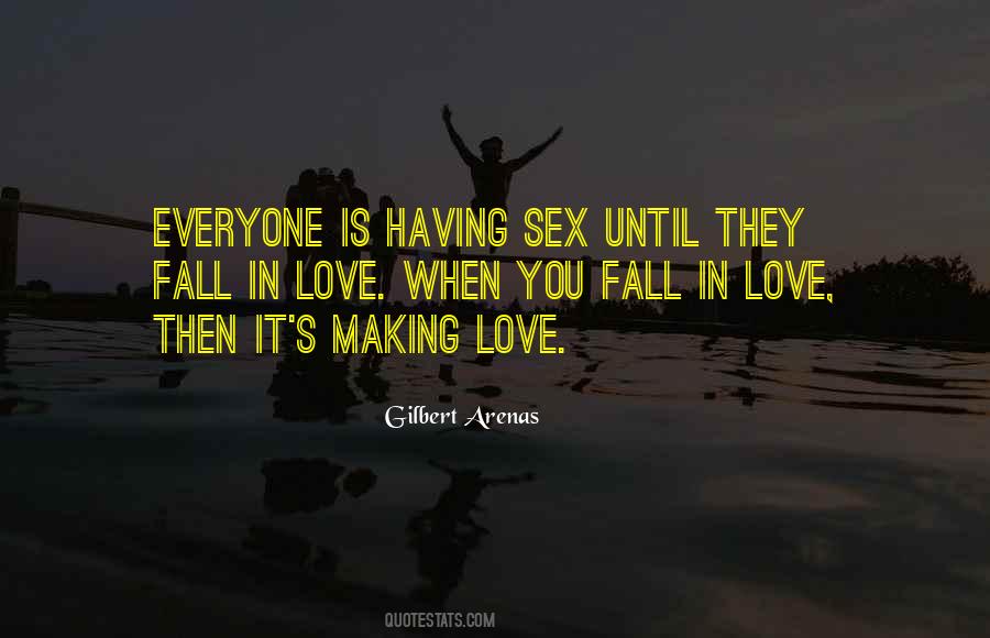 Until You Fall In Love Quotes #1575899