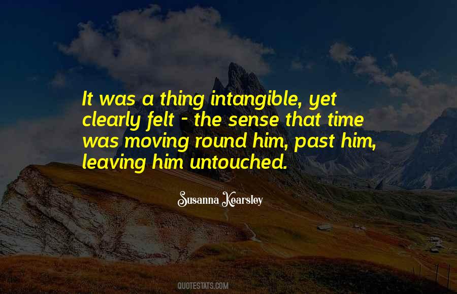 Untouched By Time Quotes #1297140