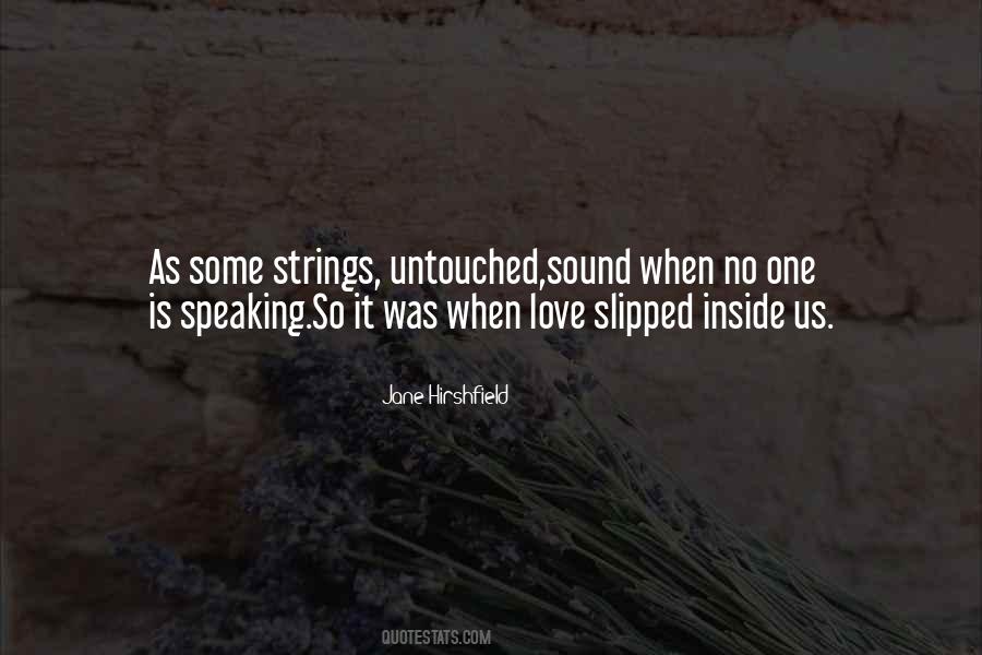 Untouched Love Quotes #1726130