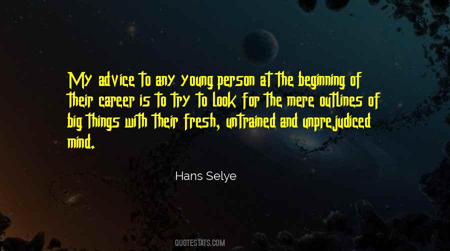Untrained Mind Quotes #152416