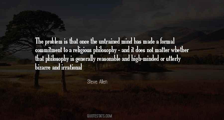 Untrained Mind Quotes #389457