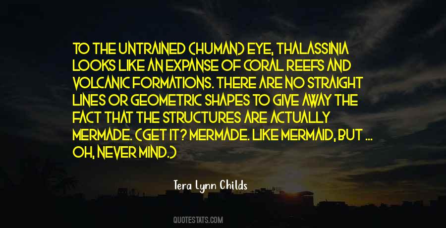 Untrained Mind Quotes #982564
