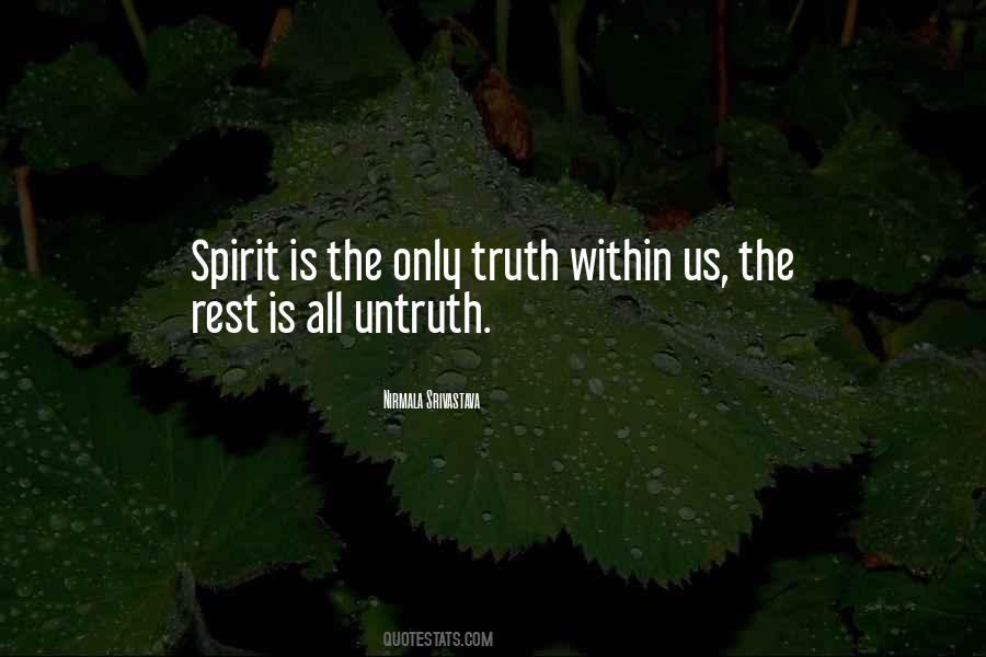 Untruth Love Quotes #1673372