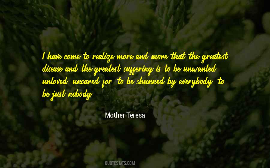 Unwanted Unloved Quotes #417327