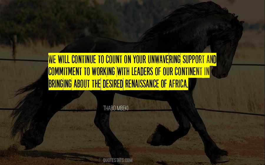 Unwavering Commitment Quotes #1307874 Unwavering Commitment Quotes #1307874