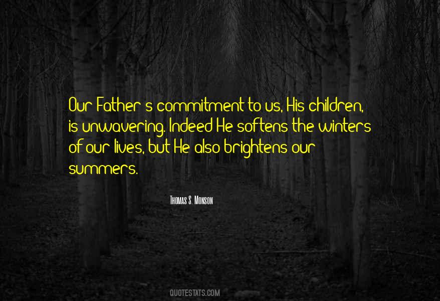 Unwavering Commitment Quotes #1717974 Unwavering Commitment Quotes #1717974