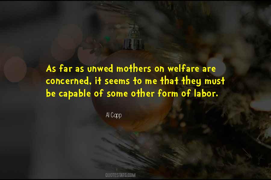 Unwed Mother Quotes #1845404