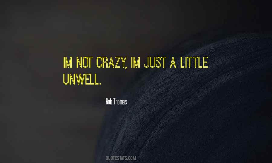 Unwell Quotes #1168577