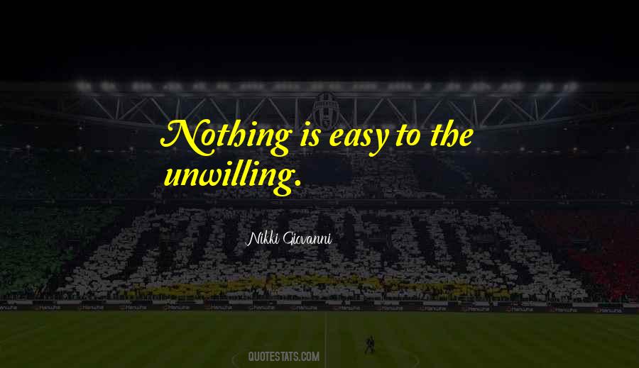 Unwilling Quotes #861076