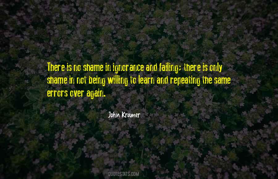 Unwilling To Learn Quotes #1658337