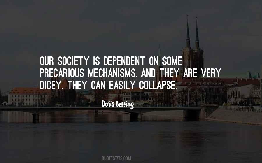 Quotes About Collapse Of Society #1100441