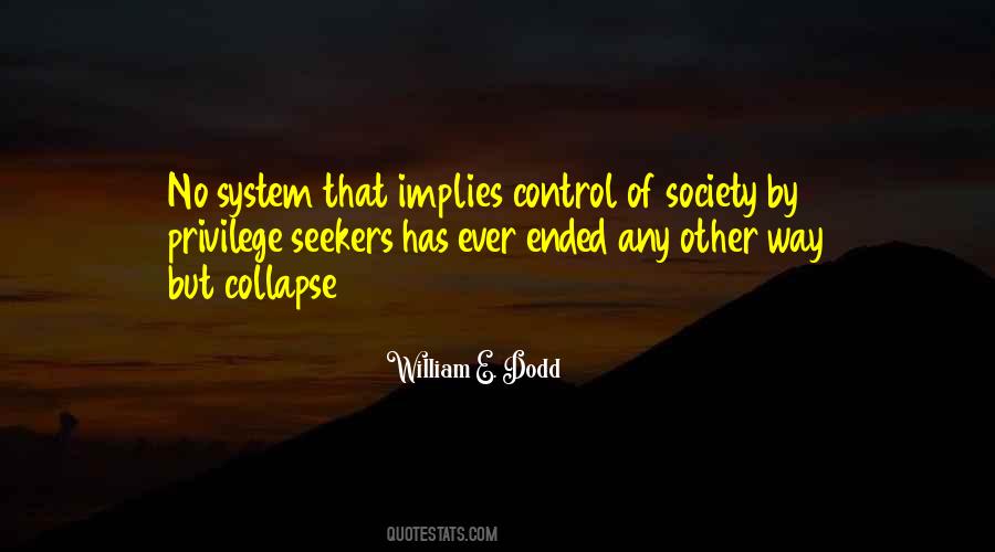 Quotes About Collapse Of Society #1569452