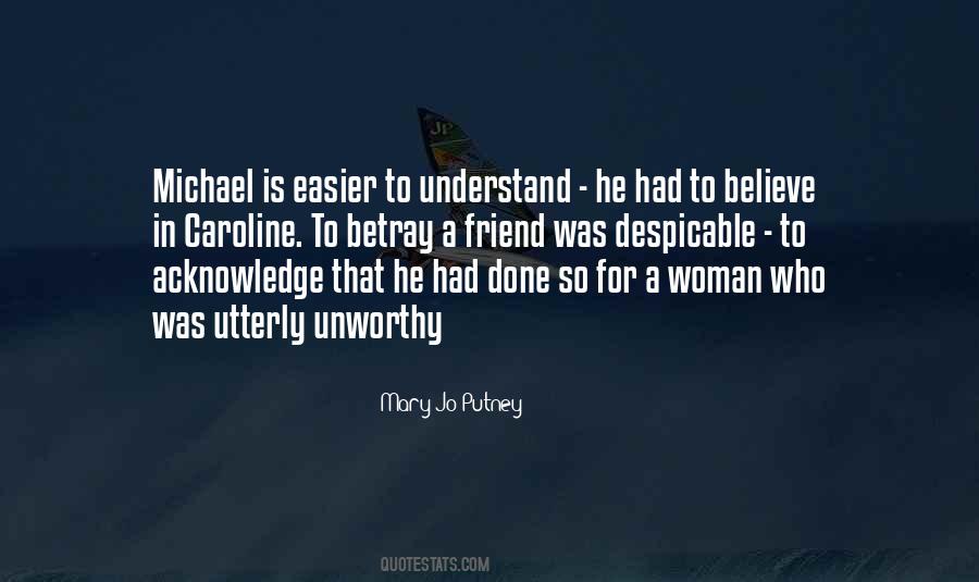 Unworthy Woman Quotes #1579469