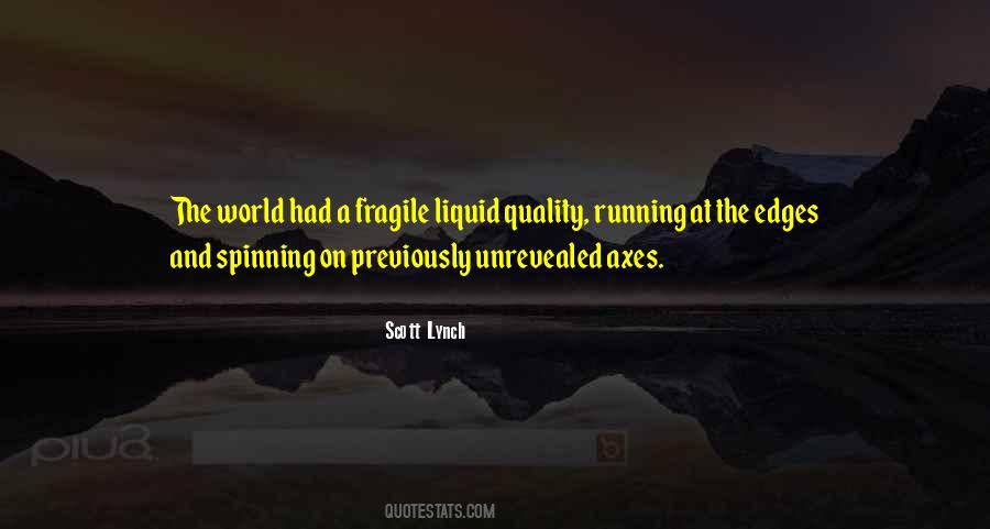 Quotes About The World Spinning #289721