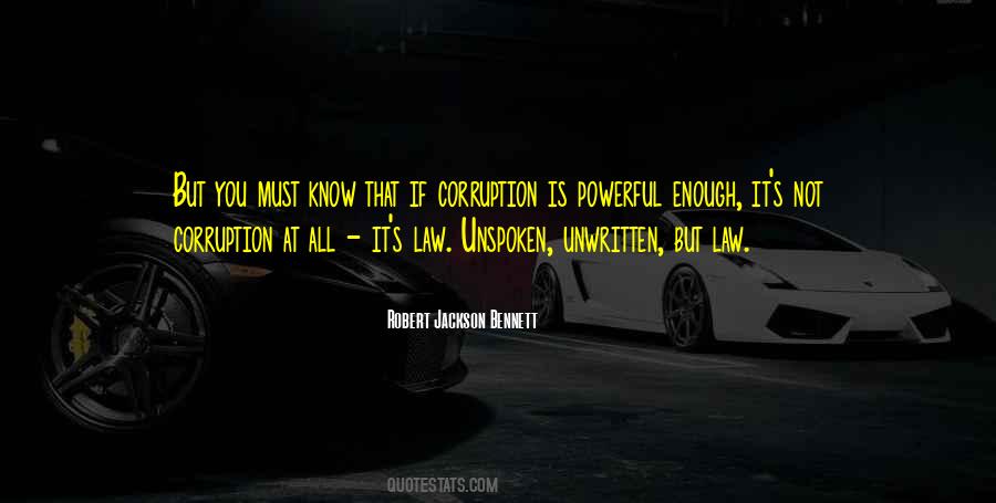 Unwritten Law Quotes #1506570