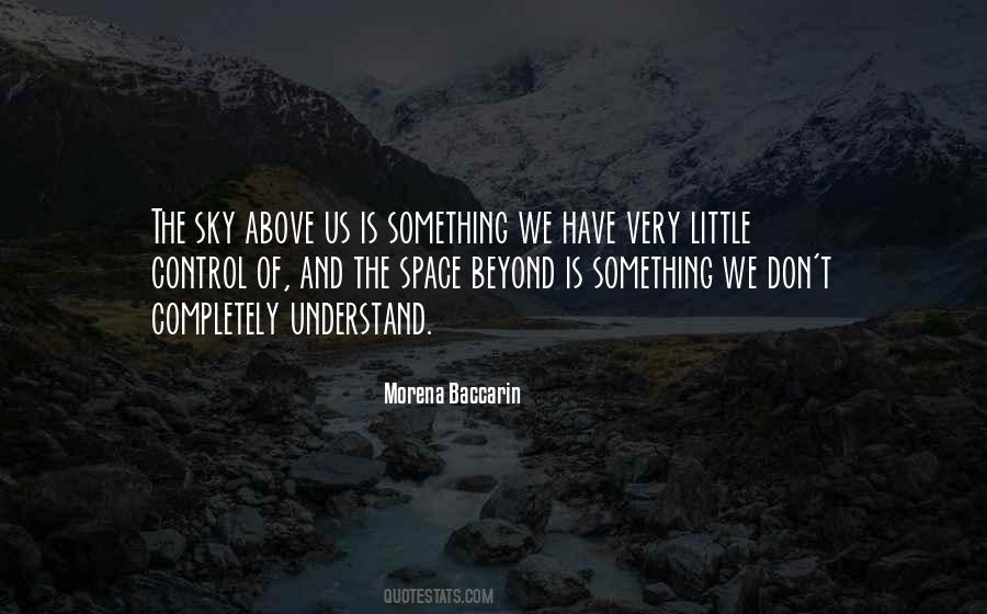 Up Above The Sky Quotes #171478