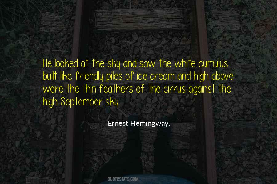 Up Above The Sky Quotes #283733