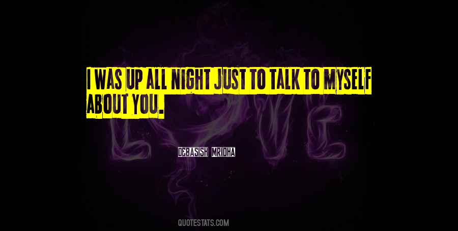 Up All Night Quotes #1430554