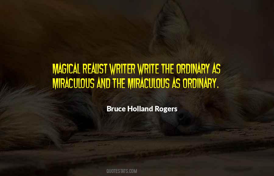 Quotes About Magical Realism #1577637